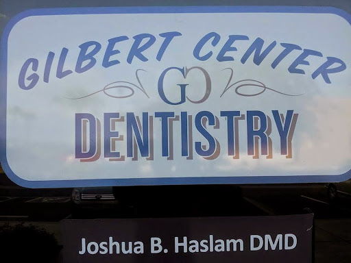 Gilbert Center Family Dentistry Joshua B. Haslam, DMD