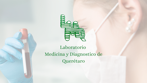 Laboratorio Medicina y Diagnóstico de Querétaro LMDQ