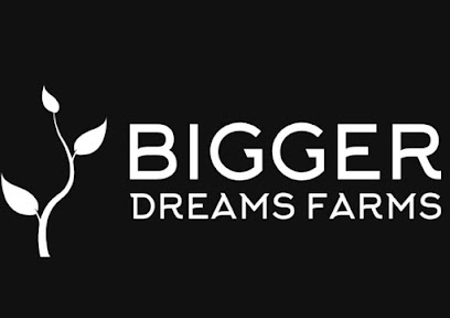 Bigger Dreams Farms