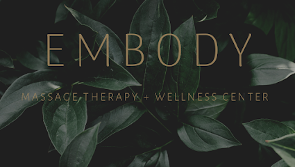 Embody Massage Therapy + Wellness Center