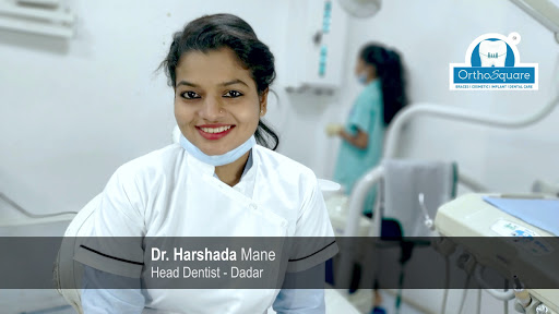 Orthosquare Dental Clinic for Dental Implants, Braces, Invisalign and Cosmetic Dentist in Dadar