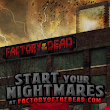Factory of the Dead Haunted House