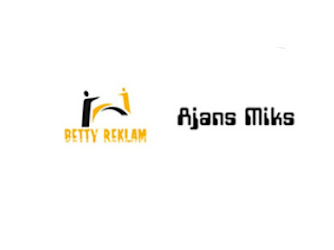 Ajans Miks - Betty Reklam hizmetleri