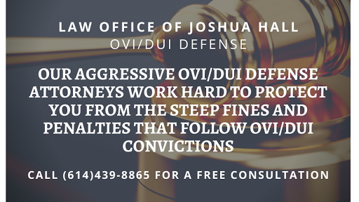 Columbus Defense Attorney- Law Office of Joshua Hall
