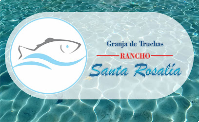 Truchas Rancho Santa Rosalía