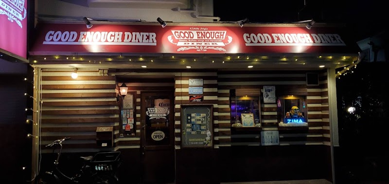 GOOD ENOUGH DINER