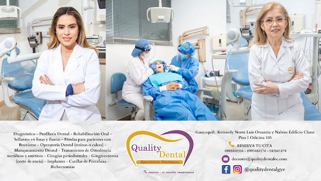 Clínica Odontológica Quality Dental Guayaquil. Dra. Esther Jaramillo - Dra. Inés Garofalo - Guayaquil
