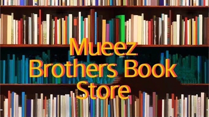 Mueez Borthers Book Store