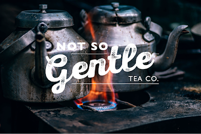 Not So Gentle Tea Co.