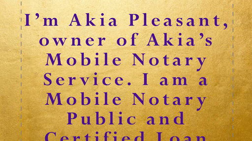 Akia’s Mobile Notary Service, LLC