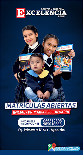 Opiniones de Colegio y Academia Excelencia Perú en Ayacucho - Escuela