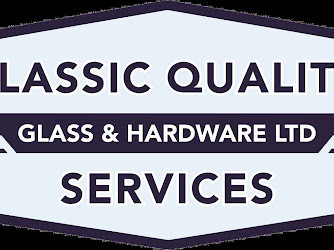 Classic Quality Services Glass and Hardware Ltd