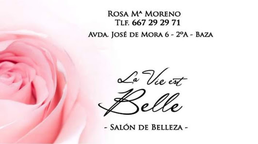 Salón de Belleza - La Vie est Belle Av. José de Mora, 6, 2A, 18800 Baza, Granada, España