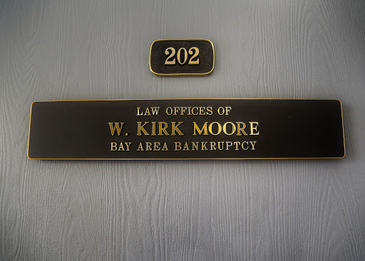 Bankruptcy Attorney «Law Offices of W. Kirk Moore - Bay Area Bankruptcy», reviews and photos