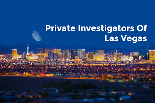 Private Investigators Of Las Vegas