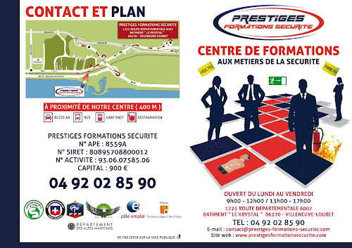 Centre de formation continue PRESTIGES FORMATIONS SECURITE Villeneuve-Loubet