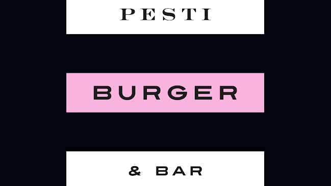 Pesti Burger és Bár - Budapest