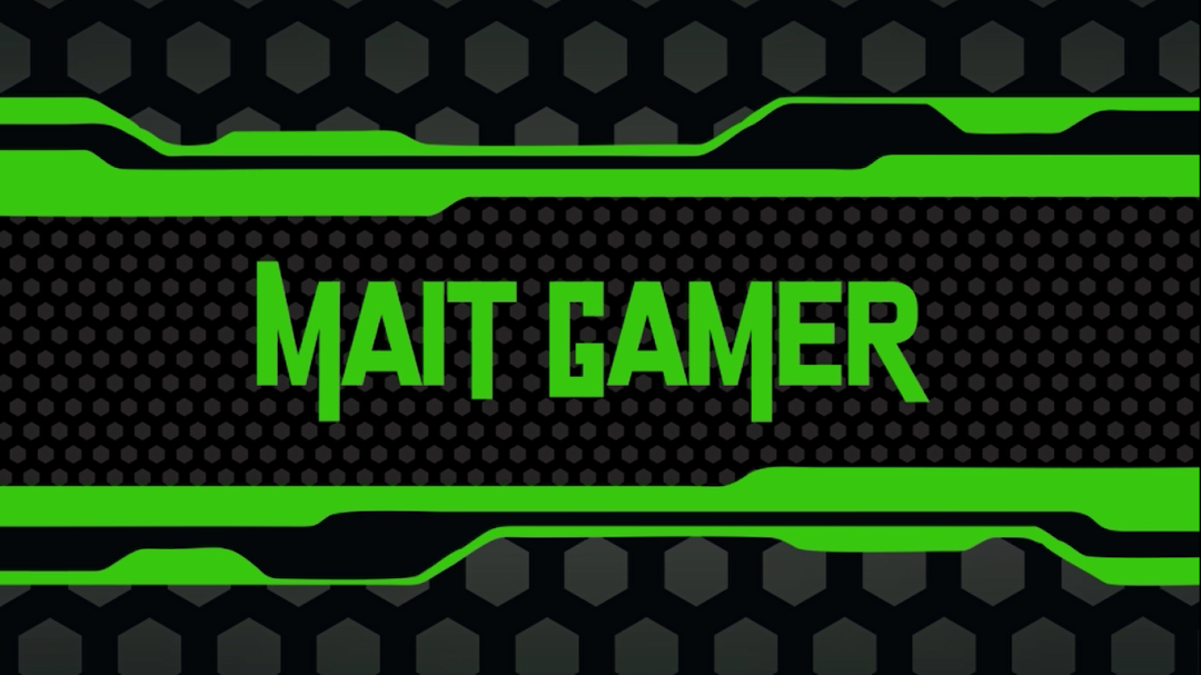 MAIT GAMER