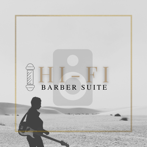 HI-FI BARBER SUITE