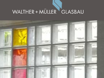 Walther + Müller Glasbau AG