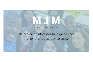MJM Family & Cosmetic Dentistry image