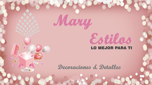 Mary Estilos - decoracionesydetalles