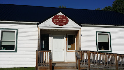 Macwahoc Plantation Office