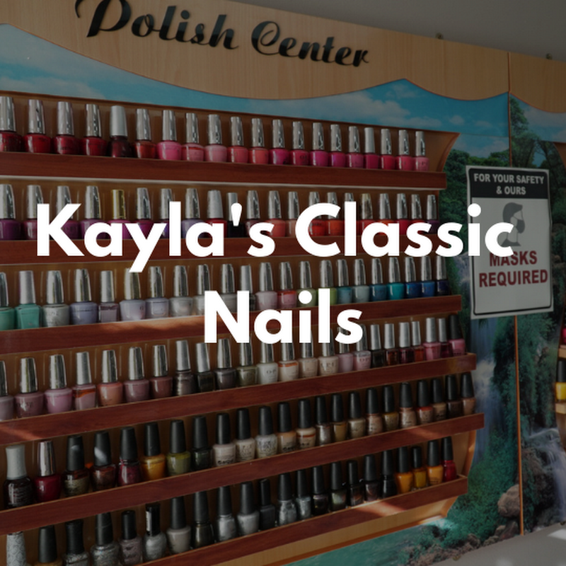 Kayla's Classic Nails
