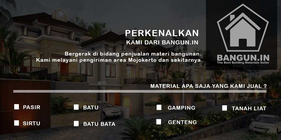 Bangun.in Supplier Jual Material Bahan Bangunan Mojokerto & Surabaya