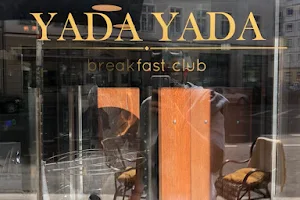 YADA YADA "breakfast club" image
