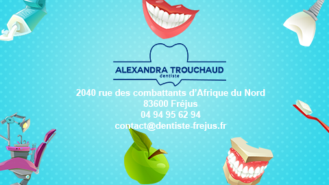 Trouchaud Alexandra Dentiste à Fréjus