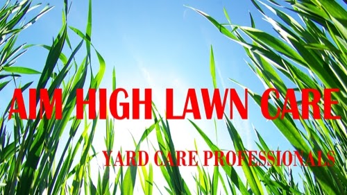Aim High Lawn Care
