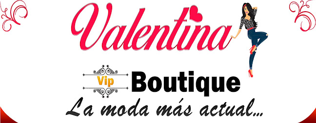 VALENTINA VIP BOUTIQUE - Riobamba