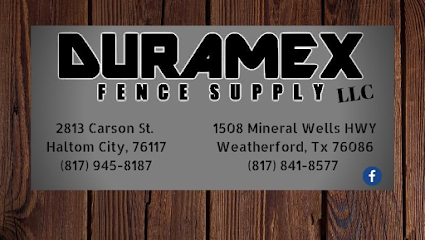 Duramex Fence Supply LLC- Weatherford