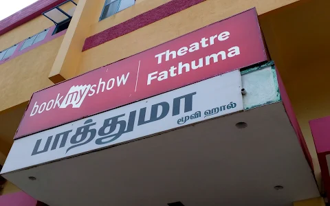 Fathuma Theatre (ALLINAGARAM) image