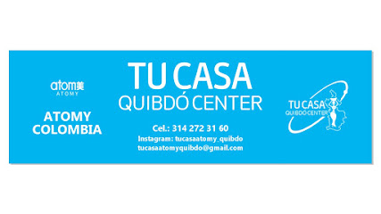 'TU CASA QUIBDO CENTER' ATOMY