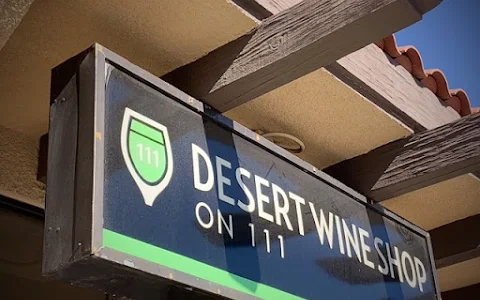 Desert Wine Shop on 111 La Quinta image