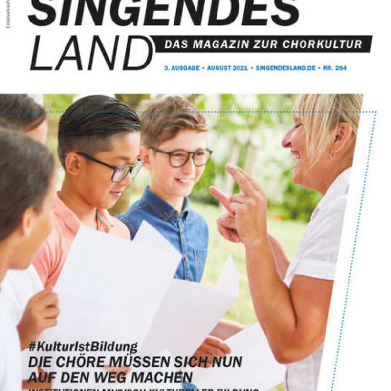 Singendes Land - Das Magazin zur Chorkultur