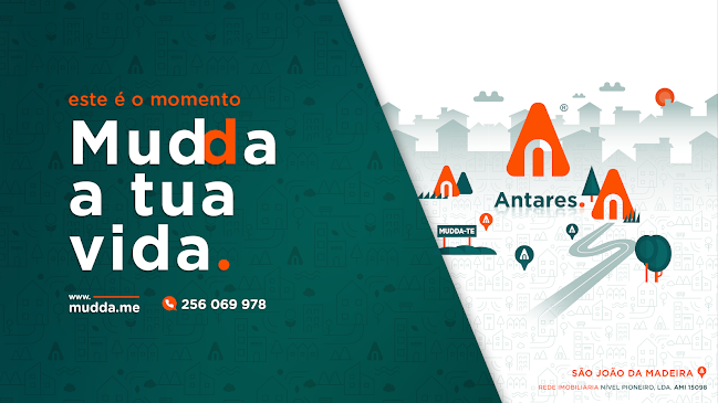 MUDDA Antares . Rede Imobiliária - São João da Madeira