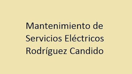 MANTENIMIENTO DE SERVICIOS ELECTRICOS RODRIGUEZ CANDIDO