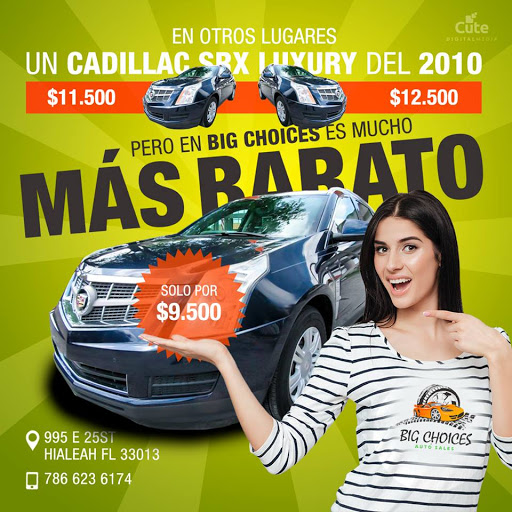 Used Car Dealer «Big Choices Auto Sales», reviews and photos, 995 E 25th St, Hialeah, FL 33013, USA