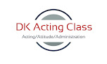 DK Acting Class