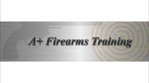 A+ Firearms Training