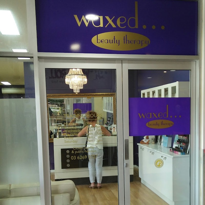 Waxed...Beauty Therapy