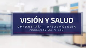 Óptica Fundación WA FI LAM - Visión y Salud