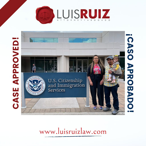 Luis Ruiz Law | Houston Immigration Attorney | Abogado de Inmigración