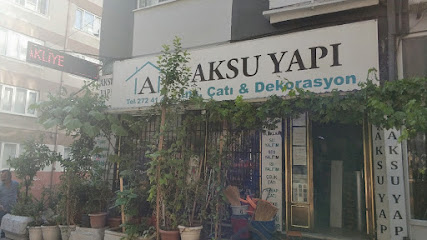 Aksu Yapı İnşaat Çatı & Dekorasyon