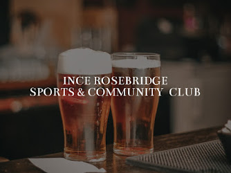 Ince Rosebridge Sports & Community Club