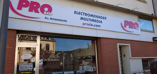 Magasin d'électroménager PRO&Cie - Ent. Morandini - Amlor Audun-le-Tiche