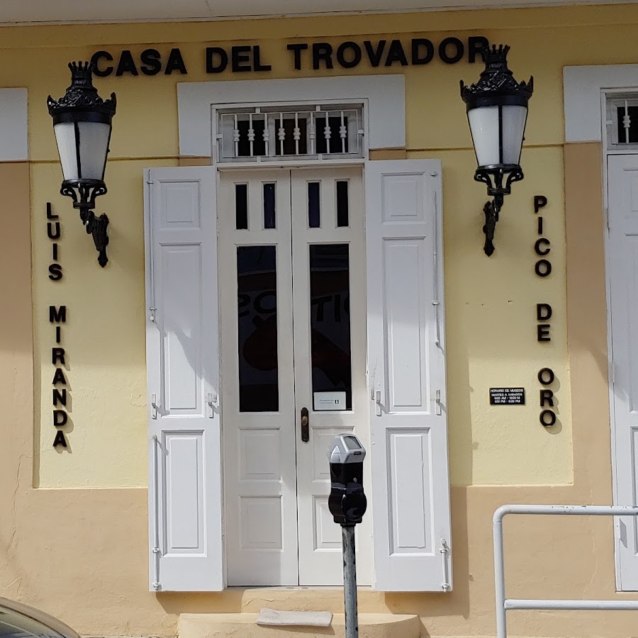 Casa del Trovador Luis Miranda 
